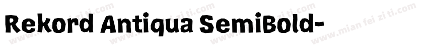 Rekord Antiqua SemiBold字体转换